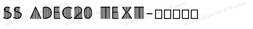 SS Adec20 text字体转换